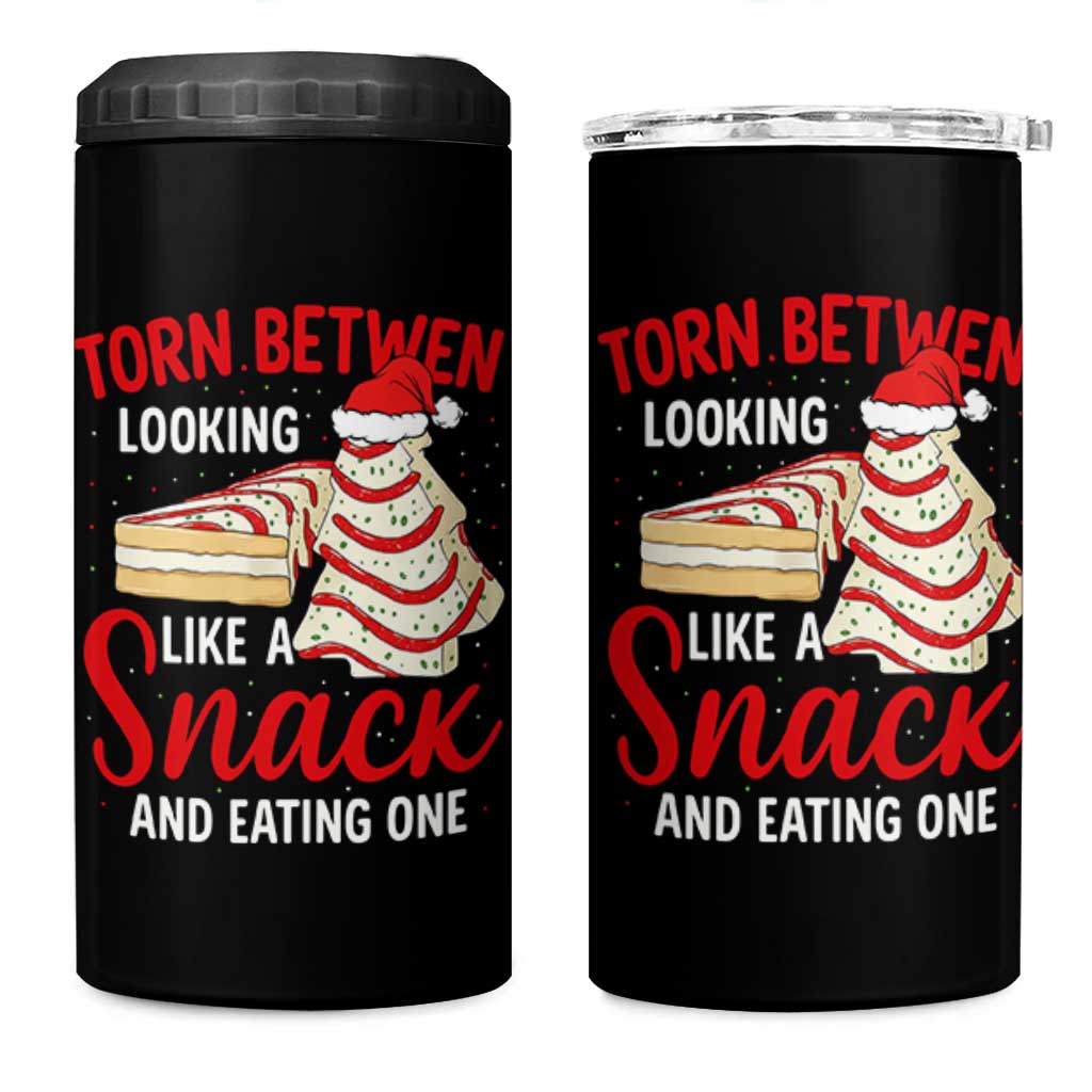 Torn Between Looking Like A Snack Or Eating One Christmas 4 in 1 Can Cooler Tumbler Debbies Tree Cake - Wonder Print Shop
