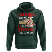 Torn Between Looking Like A Snack Or Eating One Christmas Hoodie Debbies Tree Cake - Wonder Print Shop