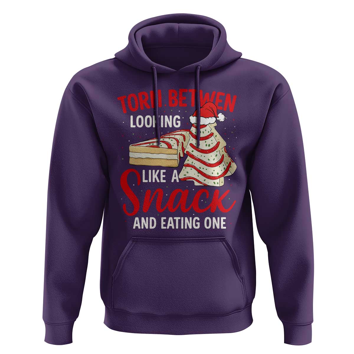 Torn Between Looking Like A Snack Or Eating One Christmas Hoodie Debbies Tree Cake - Wonder Print Shop