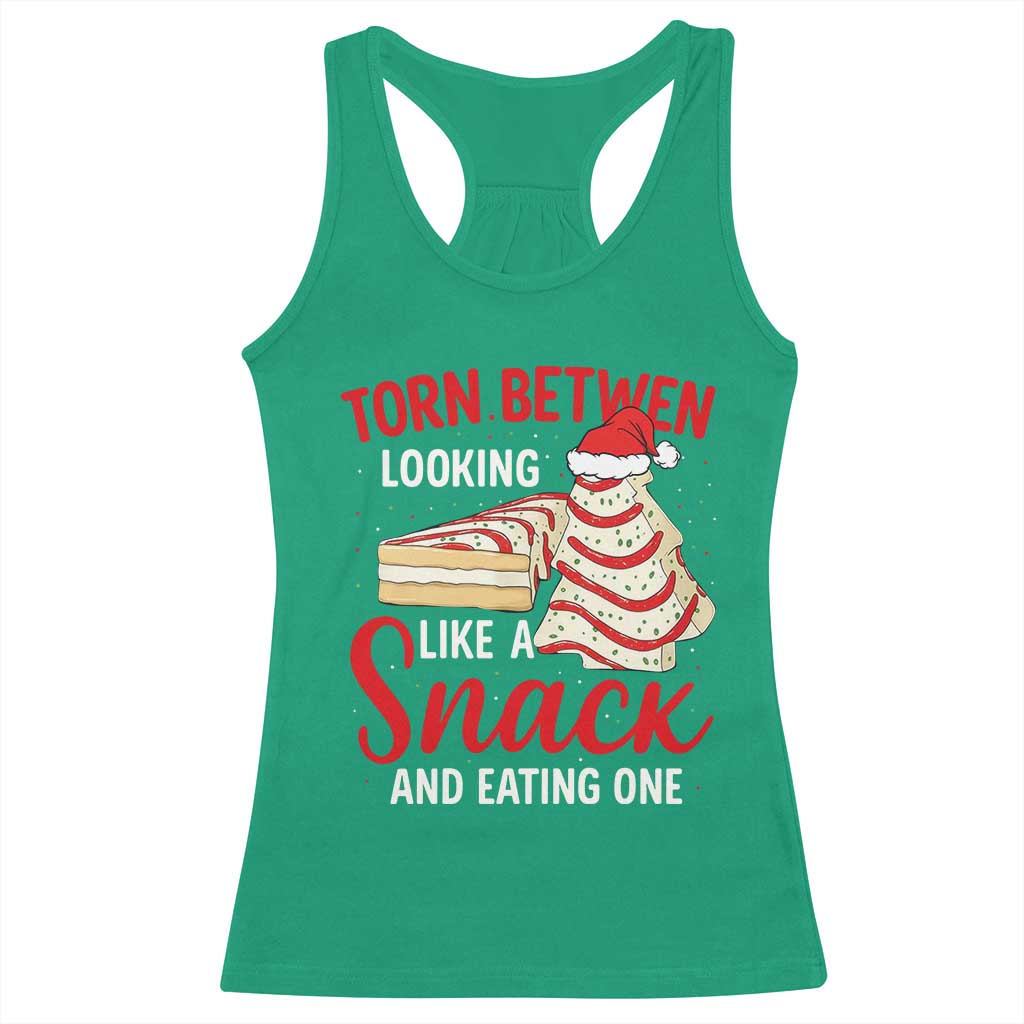 Torn Between Looking Like A Snack Or Eating One Christmas Racerback Tank Top Debbies Tree Cake - Wonder Print Shop