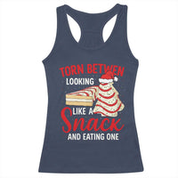 Torn Between Looking Like A Snack Or Eating One Christmas Racerback Tank Top Debbies Tree Cake - Wonder Print Shop