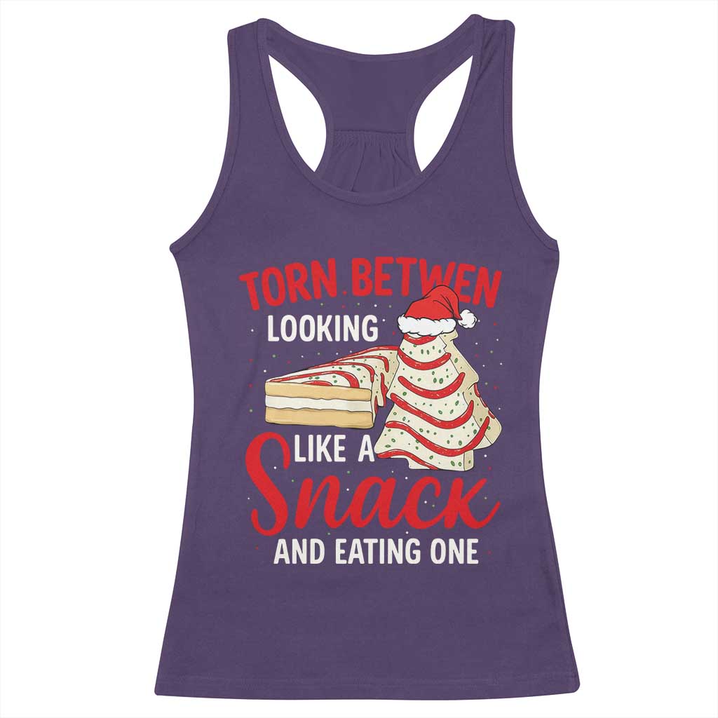 Torn Between Looking Like A Snack Or Eating One Christmas Racerback Tank Top Debbies Tree Cake - Wonder Print Shop
