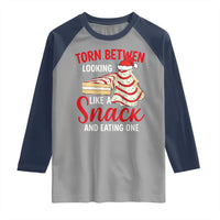 Torn Between Looking Like A Snack Or Eating One Christmas Raglan Shirt Debbies Tree Cake - Wonder Print Shop