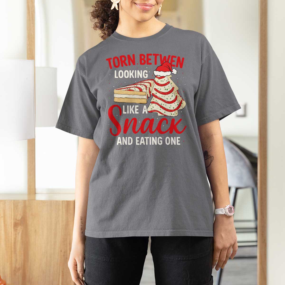 Torn Between Looking Like A Snack Or Eating One Christmas T Shirt For Women Debbies Tree Cake - Wonder Print Shop