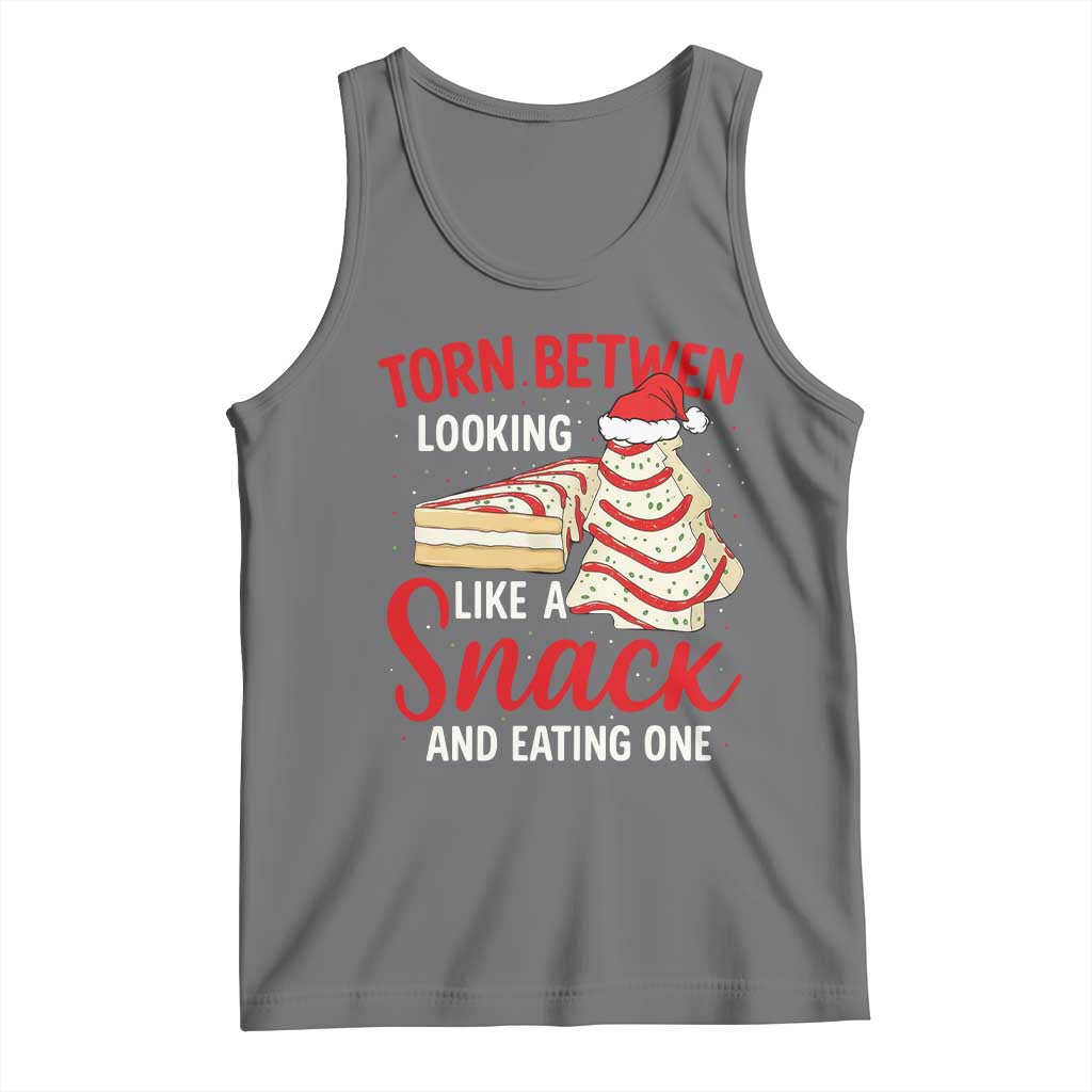 Torn Between Looking Like A Snack Or Eating One Christmas Tank Top Debbies Tree Cake - Wonder Print Shop