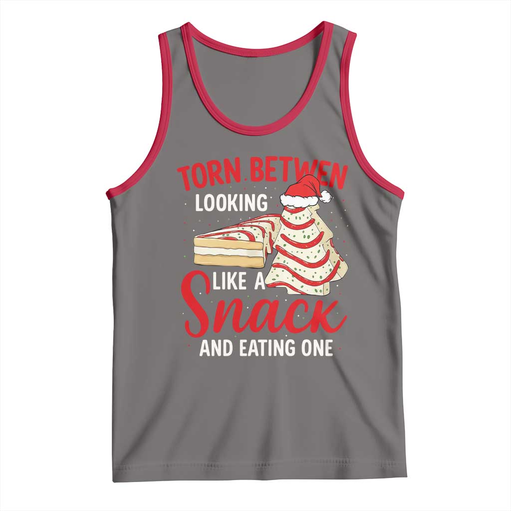 Torn Between Looking Like A Snack Or Eating One Christmas Tank Top Debbies Tree Cake - Wonder Print Shop