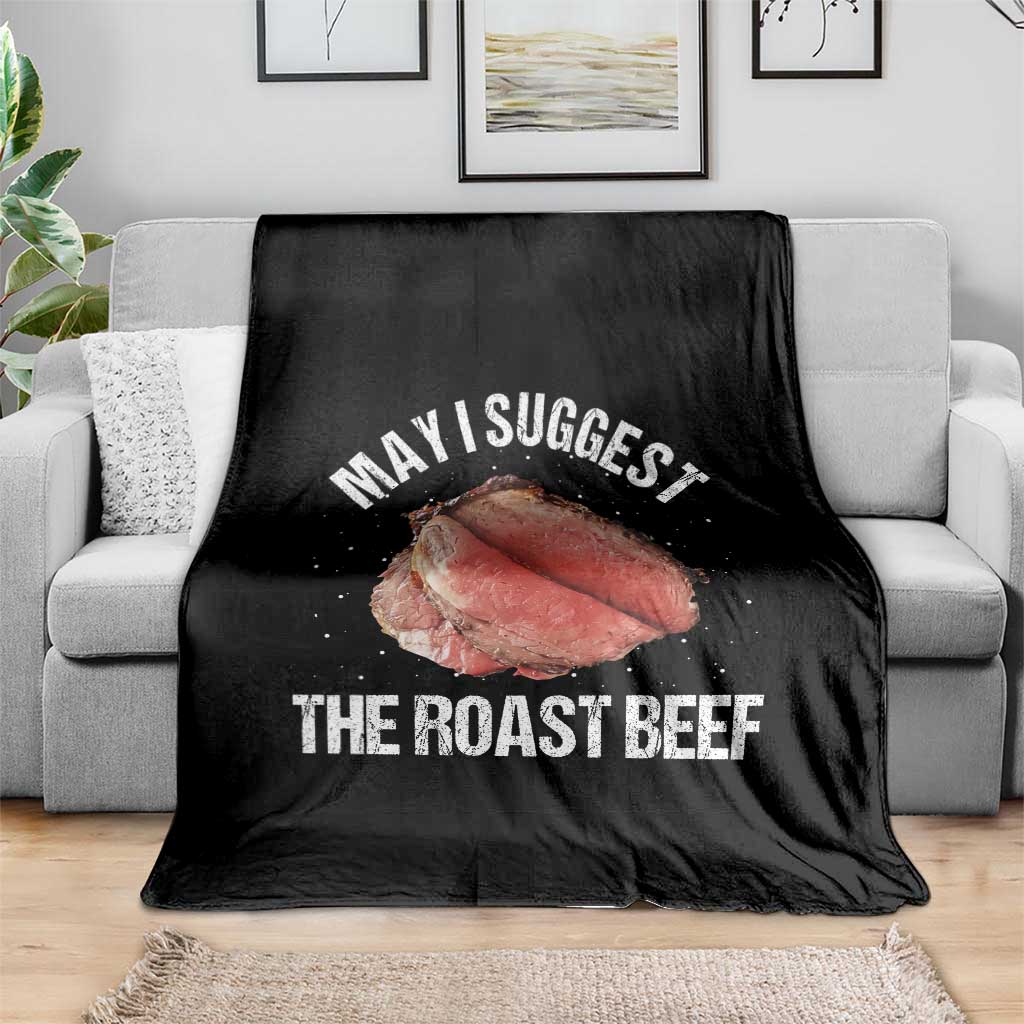 Funny Dank Meme Throw Blanket May I Suggest The Roast Beef - Wonder Print Shop