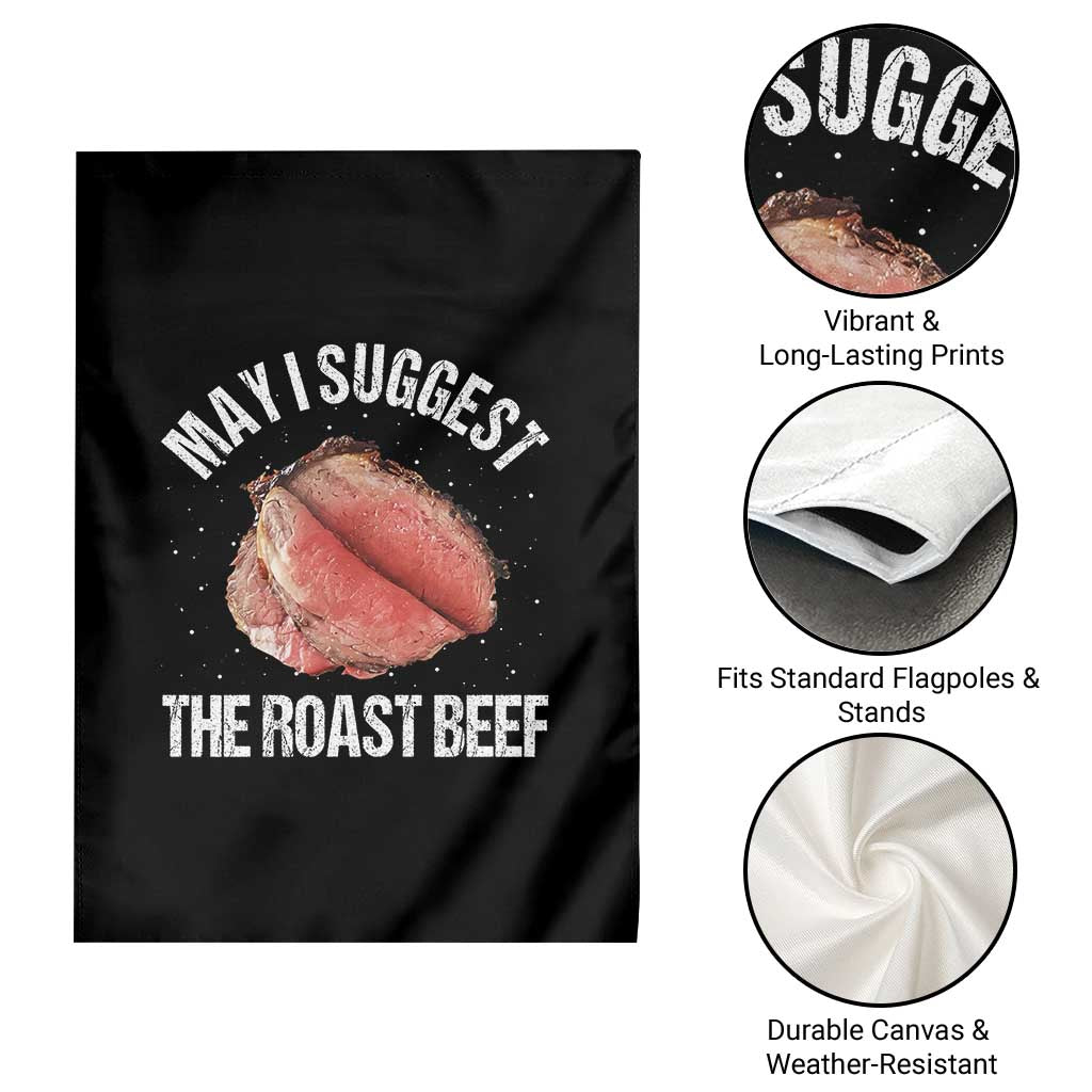 Funny Dank Meme Garden Flag May I Suggest The Roast Beef - Wonder Print Shop