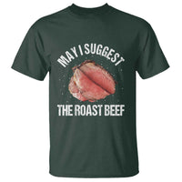 Funny Dank Meme T Shirt May I Suggest The Roast Beef - Wonder Print Shop