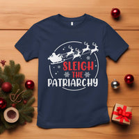 Sleigh The Patriarchy T Shirt Feminist Christmas Womens Rights - Wonder Print Shop