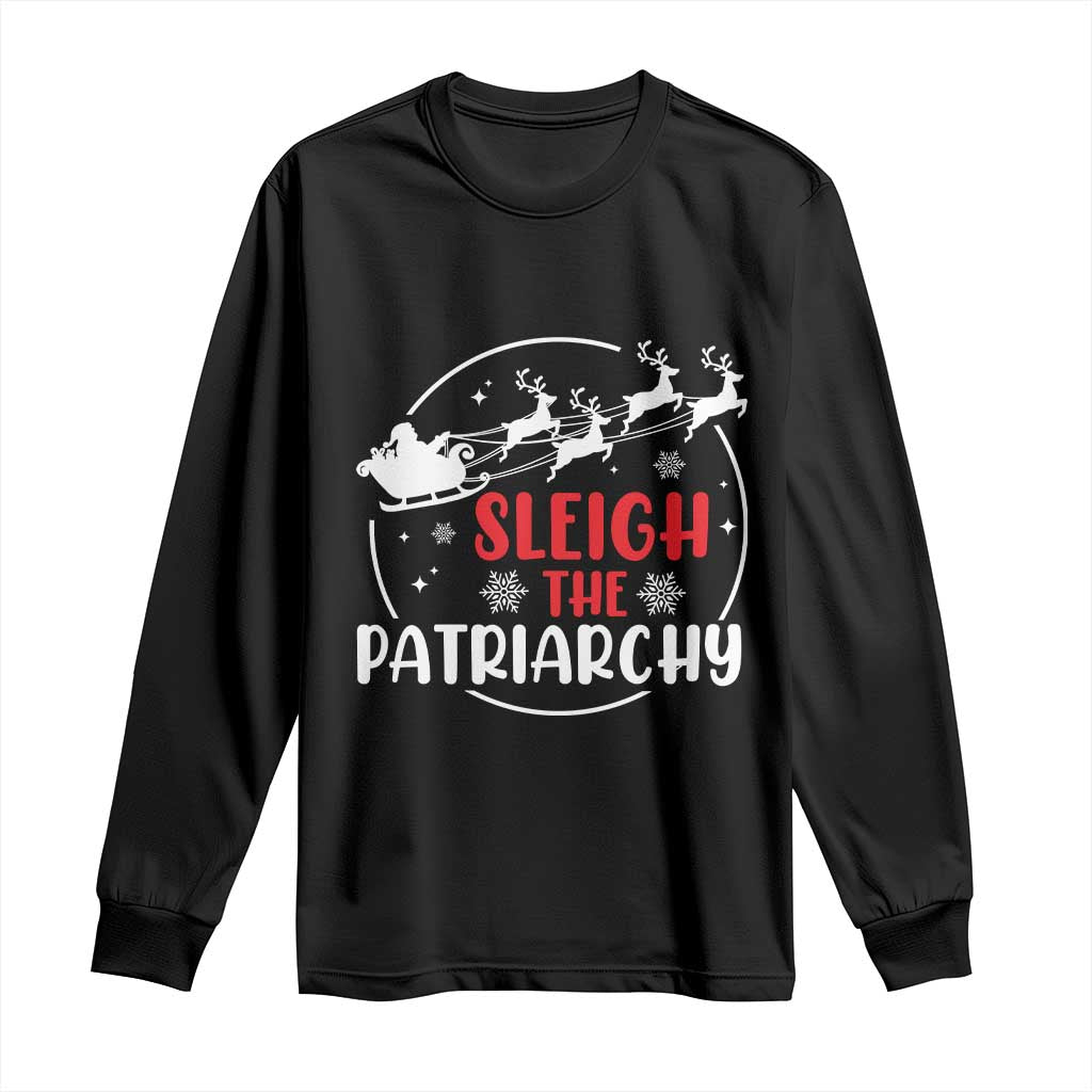 Sleigh The Patriarchy Long Sleeve Shirt Feminist Christmas Womens Rights - Wonder Print Shop