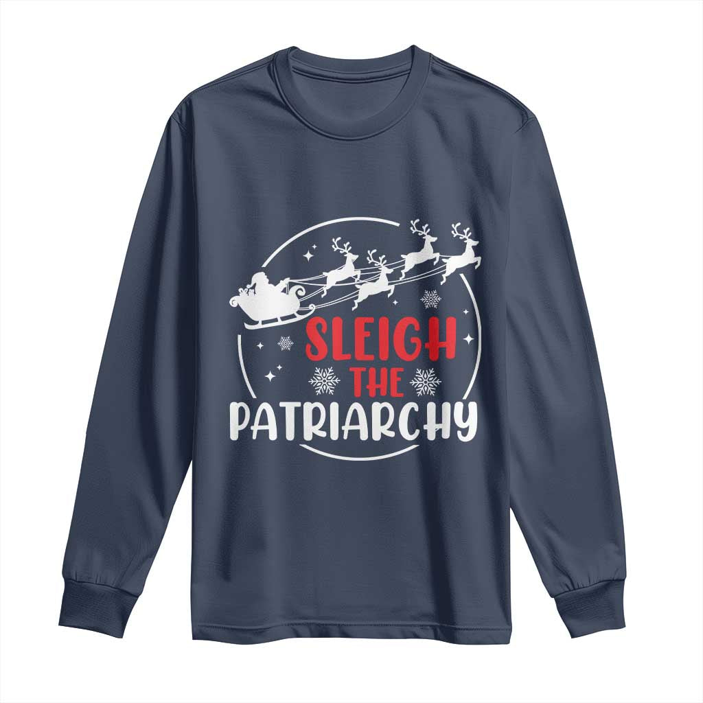 Sleigh The Patriarchy Long Sleeve Shirt Feminist Christmas Womens Rights - Wonder Print Shop