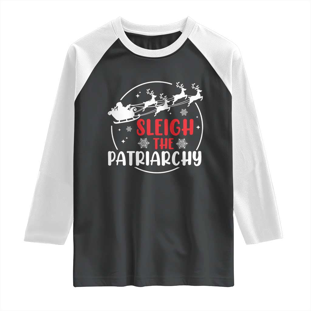 Sleigh The Patriarchy Raglan Shirt Feminist Christmas Womens Rights - Wonder Print Shop