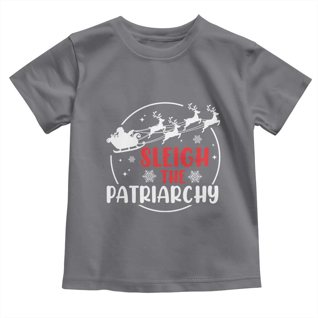 Sleigh The Patriarchy Toddler T Shirt Feminist Christmas Womens Rights - Wonder Print Shop
