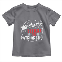 Sleigh The Patriarchy Toddler T Shirt Feminist Christmas Womens Rights - Wonder Print Shop