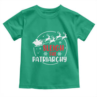 Sleigh The Patriarchy Toddler T Shirt Feminist Christmas Womens Rights - Wonder Print Shop