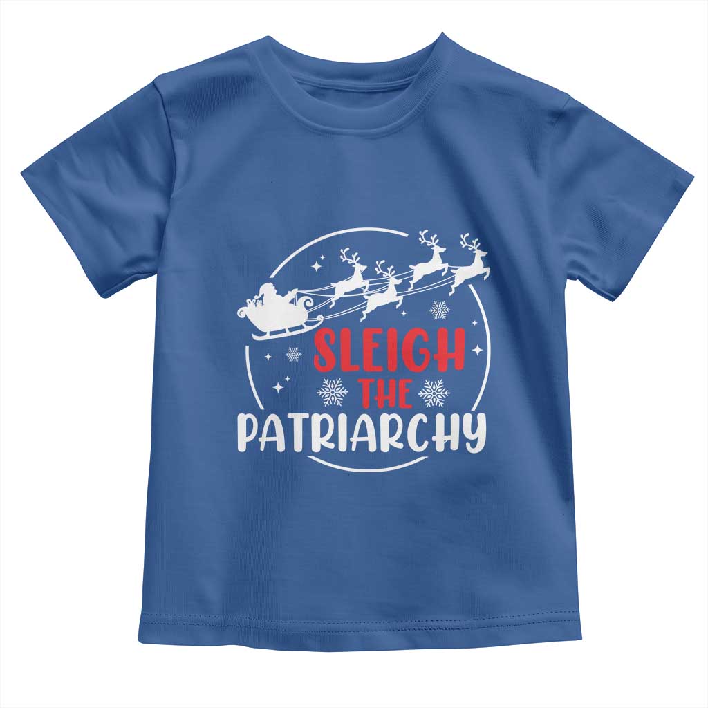 Sleigh The Patriarchy Toddler T Shirt Feminist Christmas Womens Rights - Wonder Print Shop