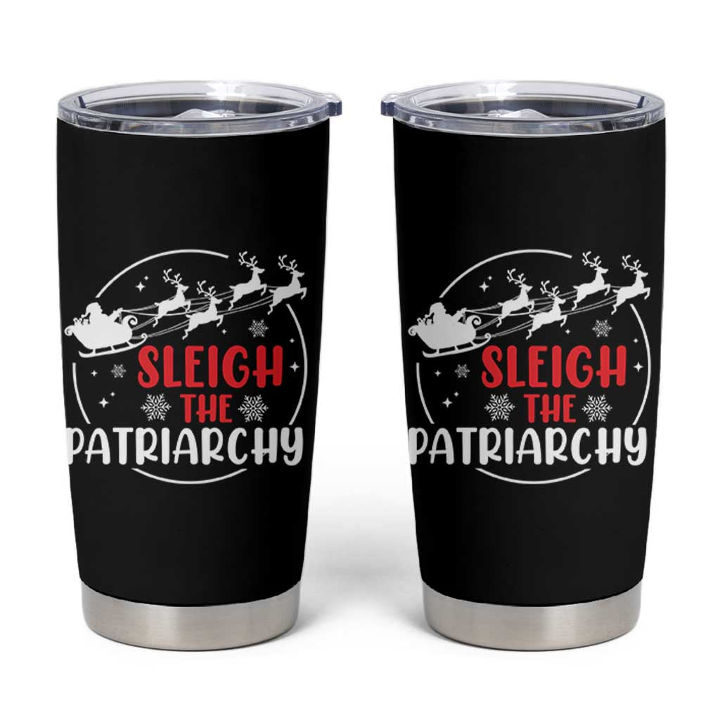 Sleigh The Patriarchy Tumbler Cup Feminist Christmas Womens Rights - Wonder Print Shop