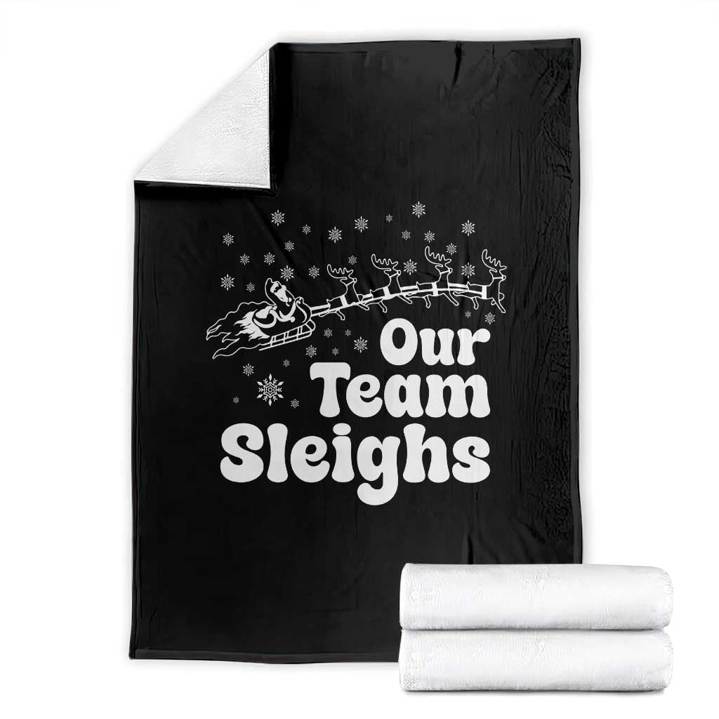 Our Team Sleighs Christmas Matching Group Throw Blanket Office Team - Wonder Print Shop
