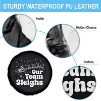 Our Team Sleighs Christmas Matching Group Spare Tire Cover Office Team - Wonder Print Shop