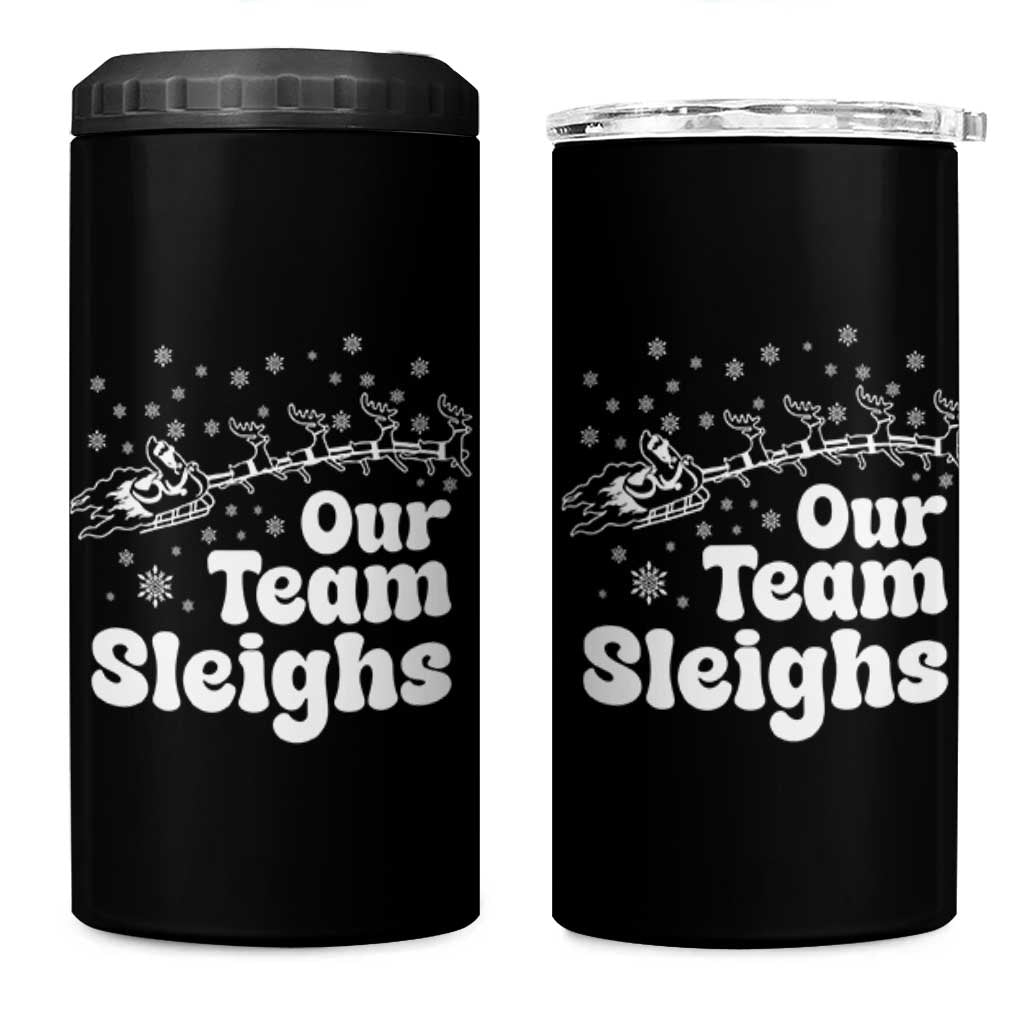 Our Team Sleighs Christmas Matching Group 4 in 1 Can Cooler Tumbler Office Team - Wonder Print Shop