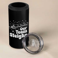 Our Team Sleighs Christmas Matching Group 4 in 1 Can Cooler Tumbler Office Team - Wonder Print Shop