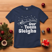 Our Team Sleighs Christmas Matching Group T Shirt Office Team - undefined