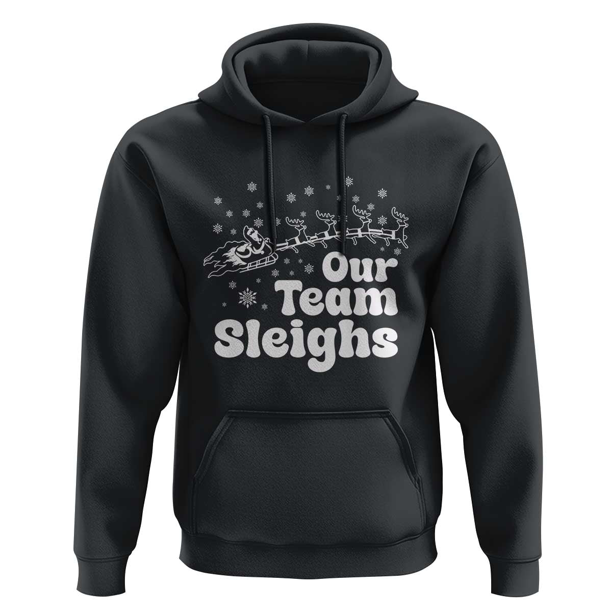 Our Team Sleighs Christmas Matching Group Hoodie Office Team - Wonder Print Shop