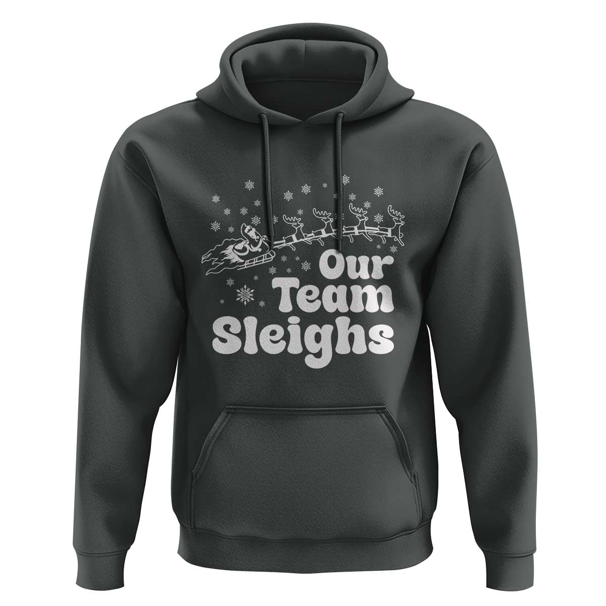 Our Team Sleighs Christmas Matching Group Hoodie Office Team - Wonder Print Shop
