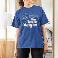 Our Team Sleighs Christmas Matching Group T Shirt For Women Office Team TS10