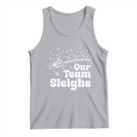 Our Team Sleighs Christmas Matching Group Tank Top Office Team - Wonder Print Shop