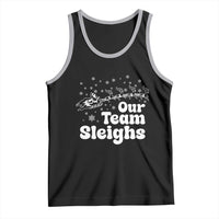 Our Team Sleighs Christmas Matching Group Tank Top Office Team - Wonder Print Shop