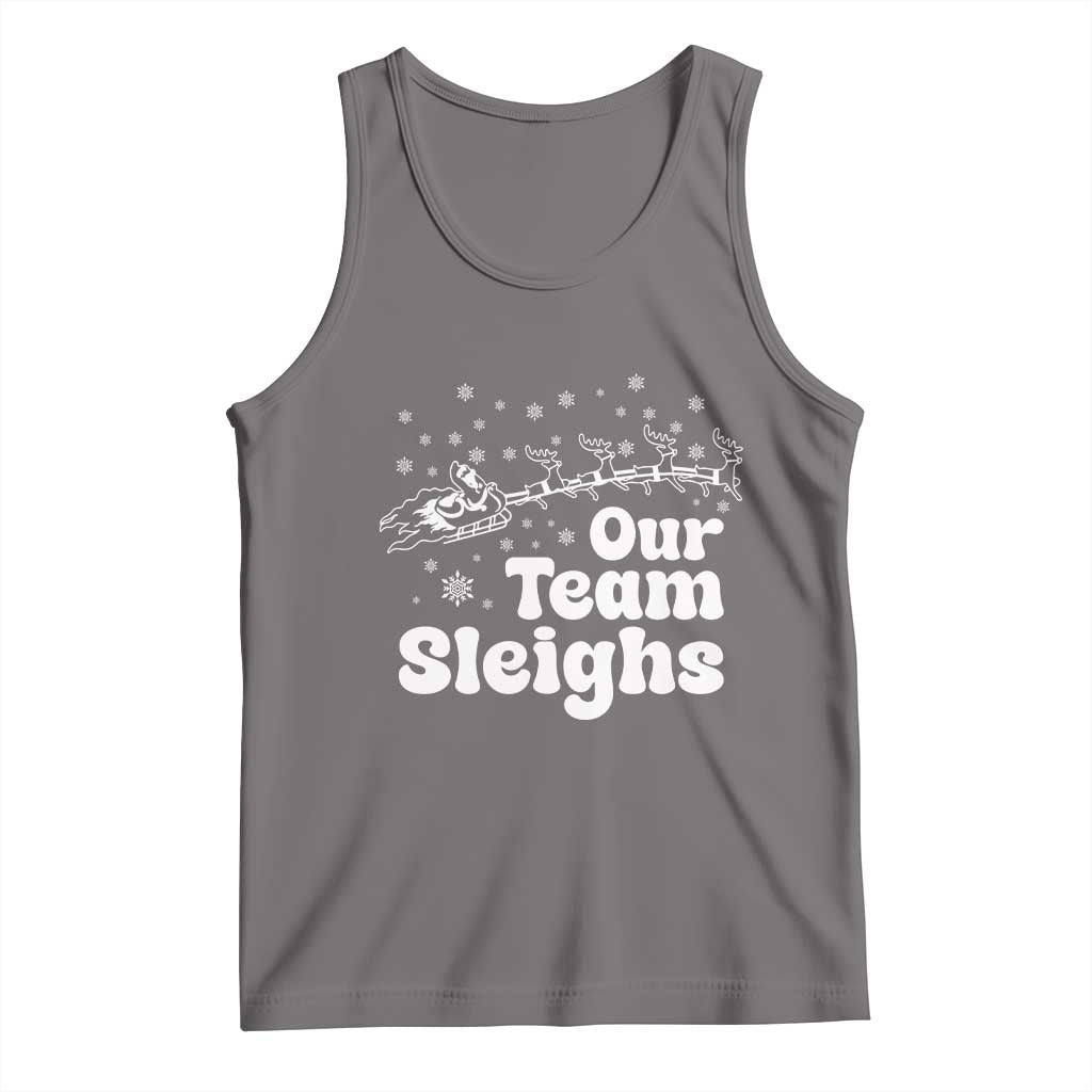 Our Team Sleighs Christmas Matching Group Tank Top Office Team - Wonder Print Shop