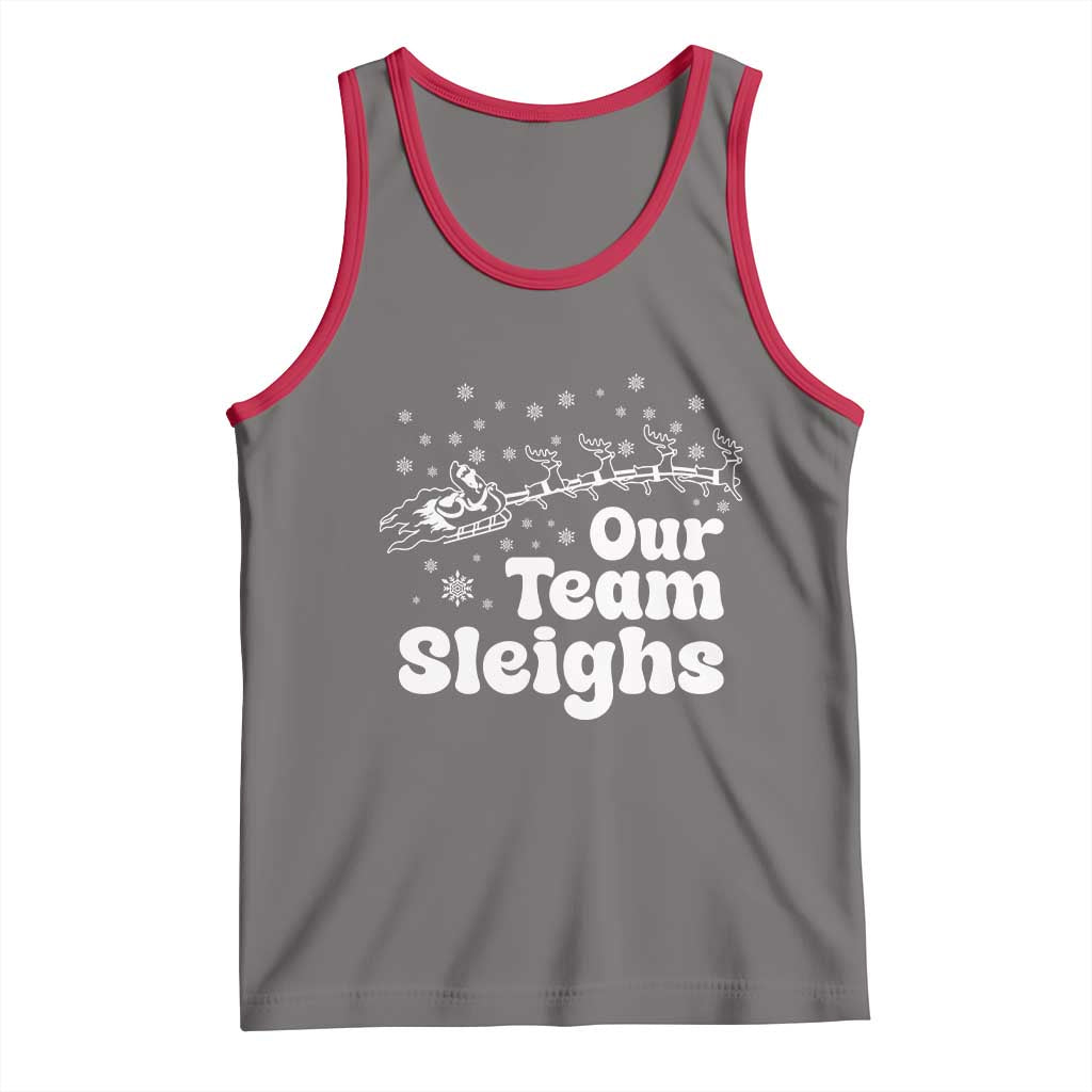 Our Team Sleighs Christmas Matching Group Tank Top Office Team - Wonder Print Shop