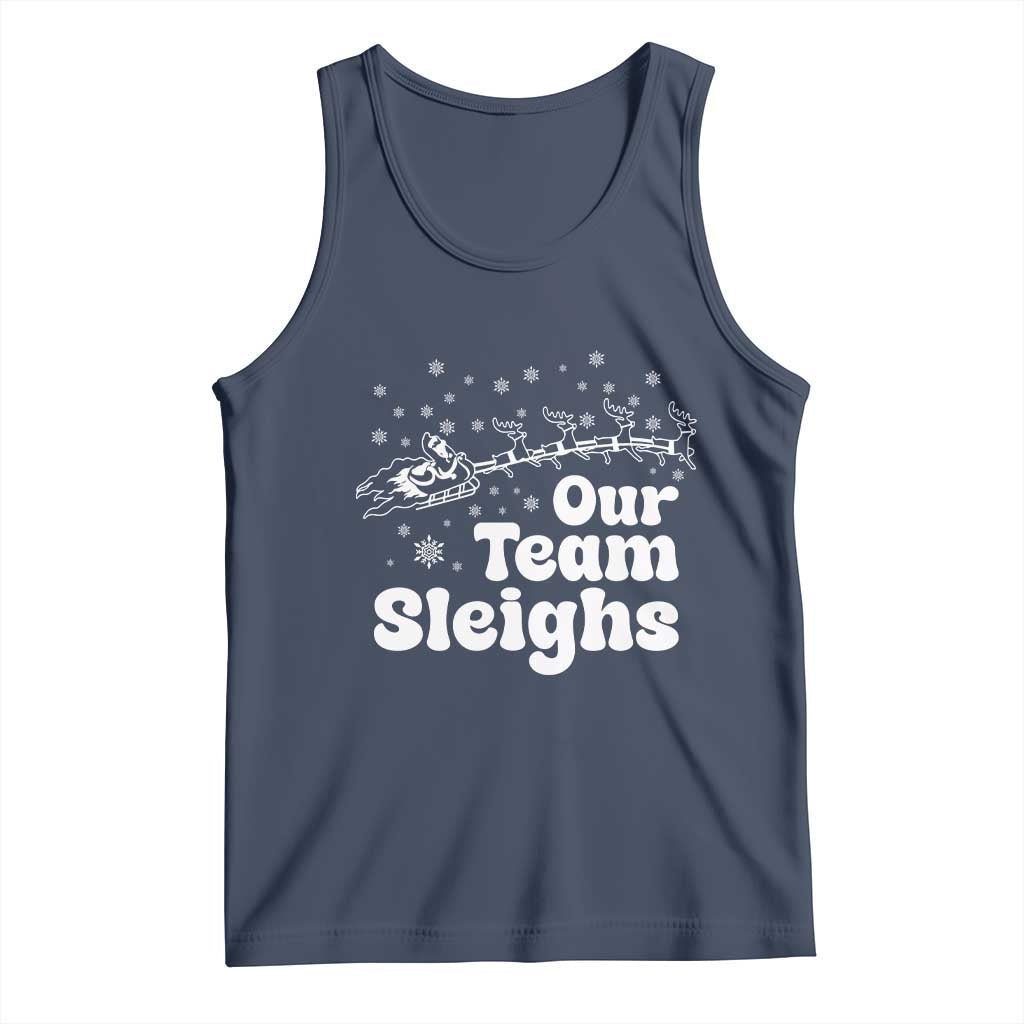 Our Team Sleighs Christmas Matching Group Tank Top Office Team - Wonder Print Shop