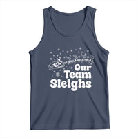 Our Team Sleighs Christmas Matching Group Tank Top Office Team - Wonder Print Shop