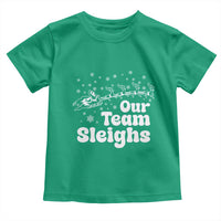 Our Team Sleighs Christmas Matching Group Toddler T Shirt Office Team - Wonder Print Shop