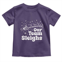 Our Team Sleighs Christmas Matching Group Toddler T Shirt Office Team - Wonder Print Shop