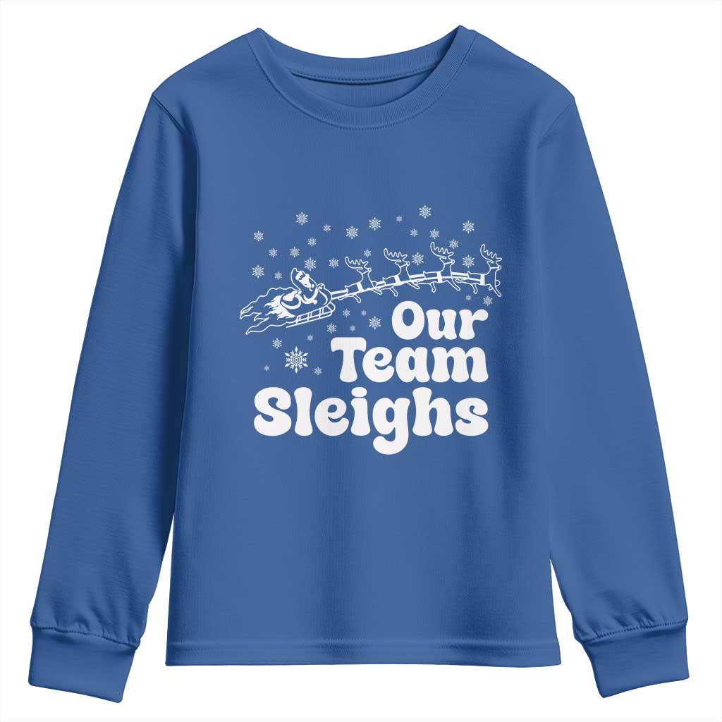 Our Team Sleighs Christmas Matching Group Youth Sweatshirt Office Team - Wonder Print Shop