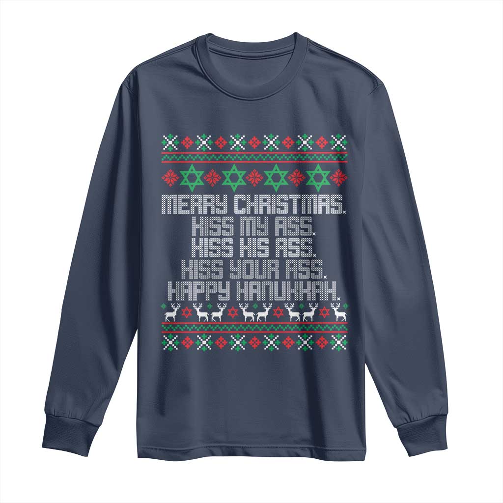 Merry Christmas Kiss My Ass Happy Hanukkah Long Sleeve Shirt - Wonder Print Shop