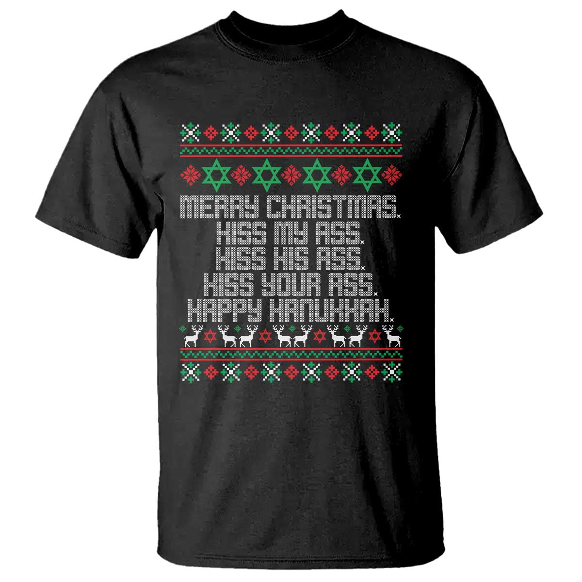 Merry Christmas Kiss My Ass Happy Hanukkah T Shirt - Wonder Print Shop