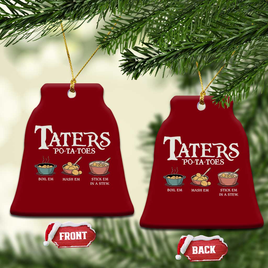 Taters Potatoes Ceramic Ornament Funny Movie Fans Holiday Gift - Wonder Print Shop