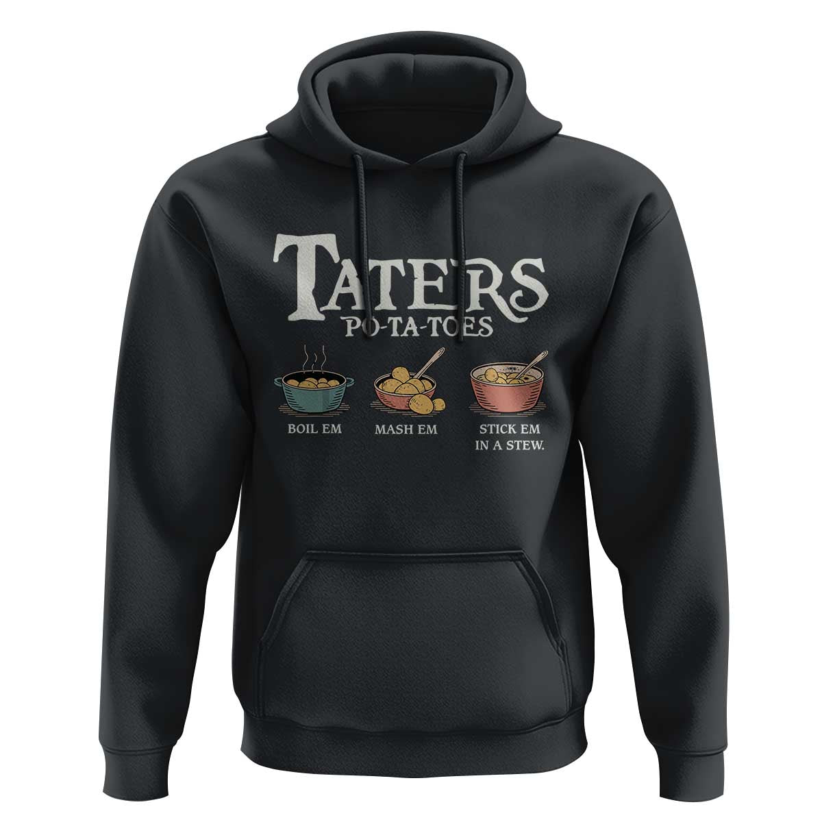 Taters Potatoes Hoodie Funny Movie Fans Holiday Gift - Wonder Print Shop