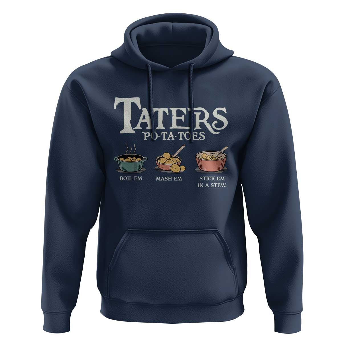 Taters Potatoes Hoodie Funny Movie Fans Holiday Gift - Wonder Print Shop