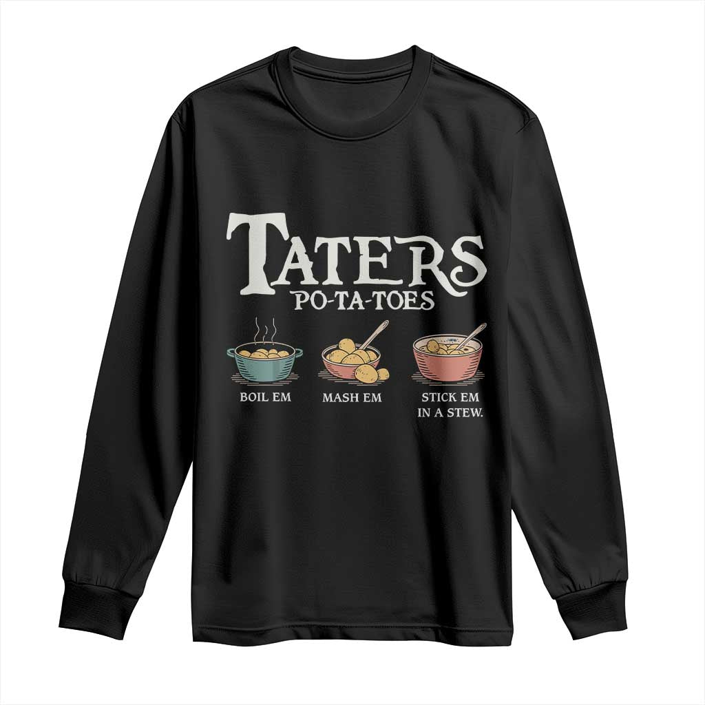 Taters Potatoes Long Sleeve Shirt Funny Movie Fans Holiday Gift - Wonder Print Shop