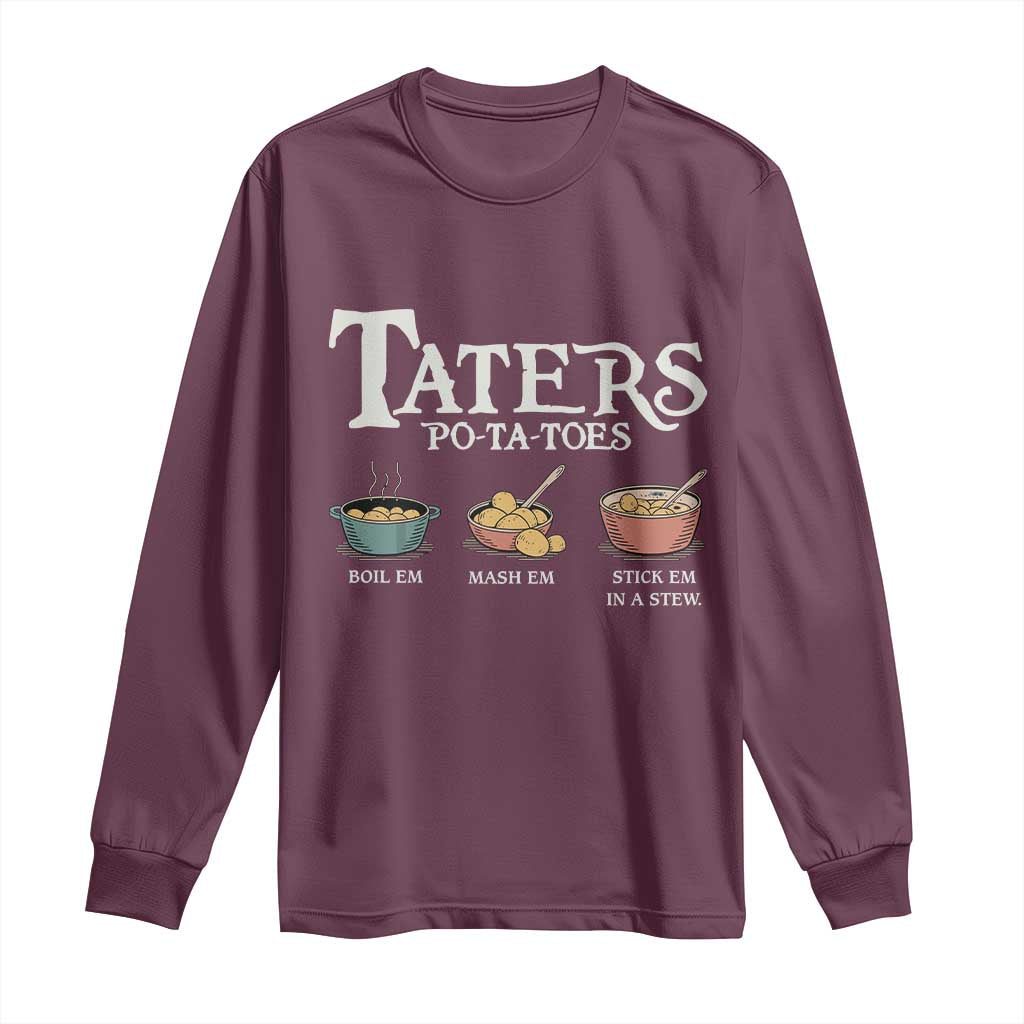 Taters Potatoes Long Sleeve Shirt Funny Movie Fans Holiday Gift - Wonder Print Shop
