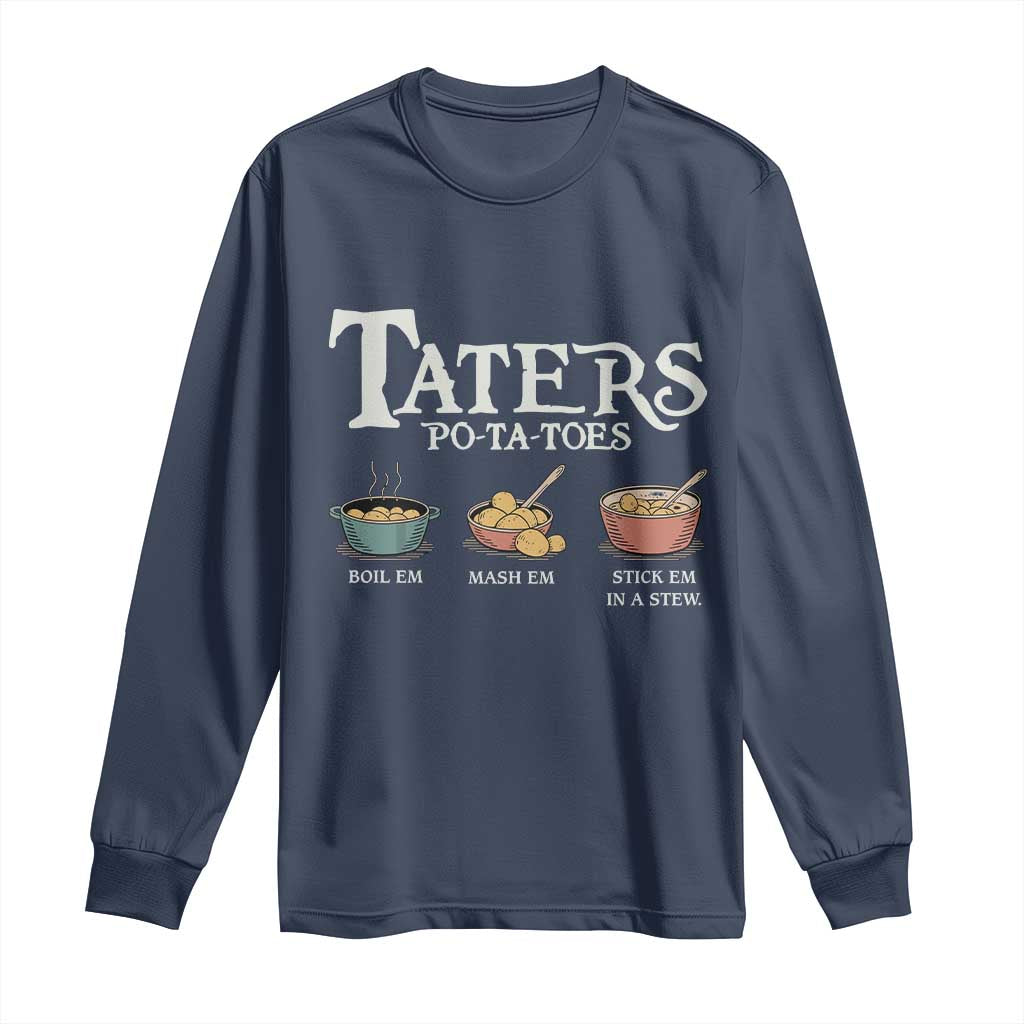 Taters Potatoes Long Sleeve Shirt Funny Movie Fans Holiday Gift - Wonder Print Shop