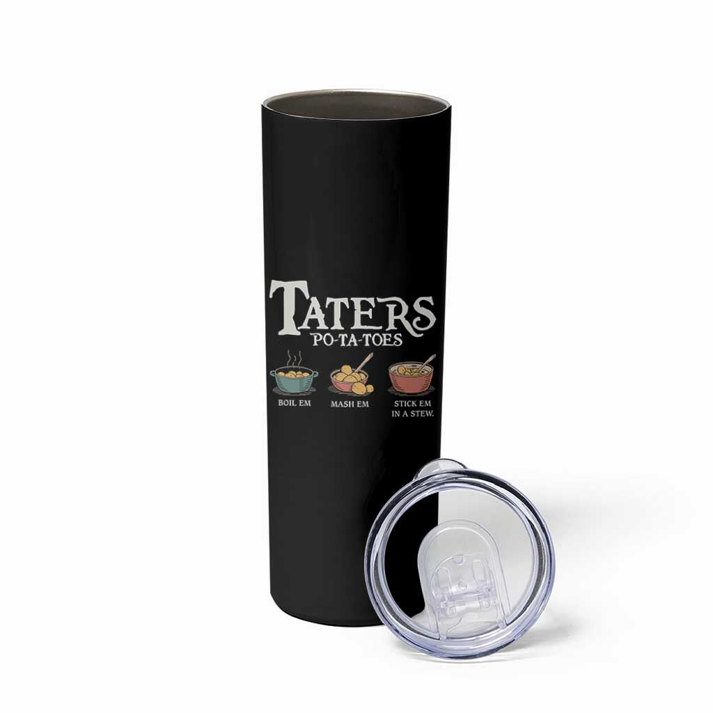 Taters Potatoes Skinny Tumbler Funny Movie Fans Holiday Gift - Wonder Print Shop