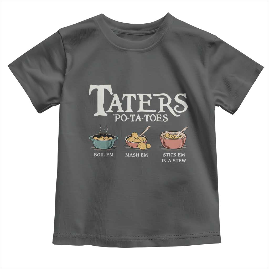 Taters Potatoes Toddler T Shirt Funny Movie Fans Holiday Gift - Wonder Print Shop