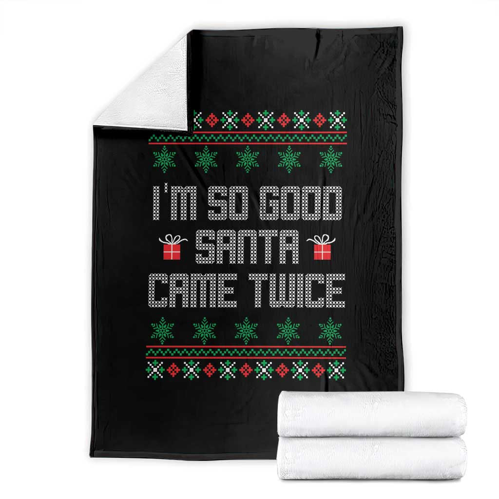 I'm So Good Santa Came Twice Throw Blanket Funny Ugly Matching Couple Christmas Outfit Pajama - Wonder Print Shop